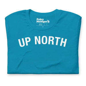 Up North Unisex T-shirt  Enjoy Michigan Aqua S 