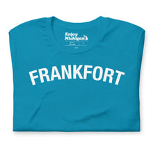 Load image into Gallery viewer, Frankfort Unisex T-shirt  Enjoy Michigan Aqua S 