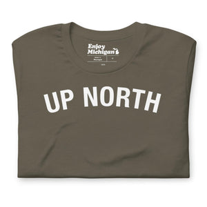 Up North Unisex T-shirt  Enjoy Michigan Army S 