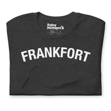 Load image into Gallery viewer, Frankfort Unisex T-shirt  Enjoy Michigan Dark Grey Heather S 