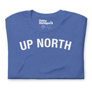 Up North Unisex T-shirt  Enjoy Michigan Heather True Royal S 
